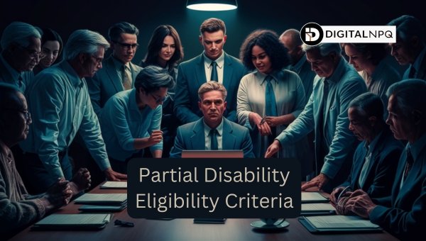 Partial Disability Eligibility Criteria