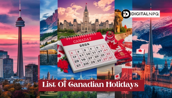 List Of Canadian Holidays In 2024