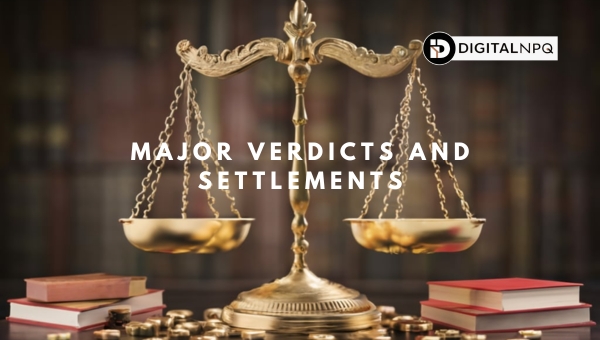 Major Verdicts and Settlements