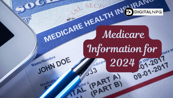 Medicare Information for 2024