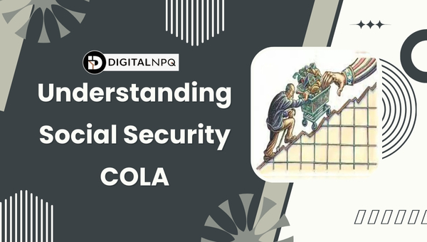 Understanding Social Security COLA