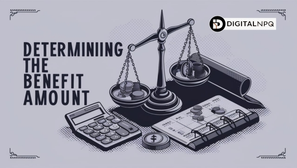 Determining the Benefit Amount