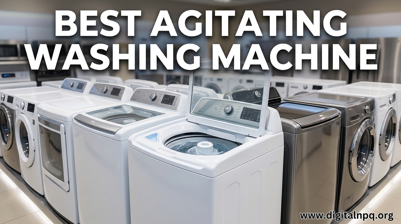 Best Agitating Washing Machine
