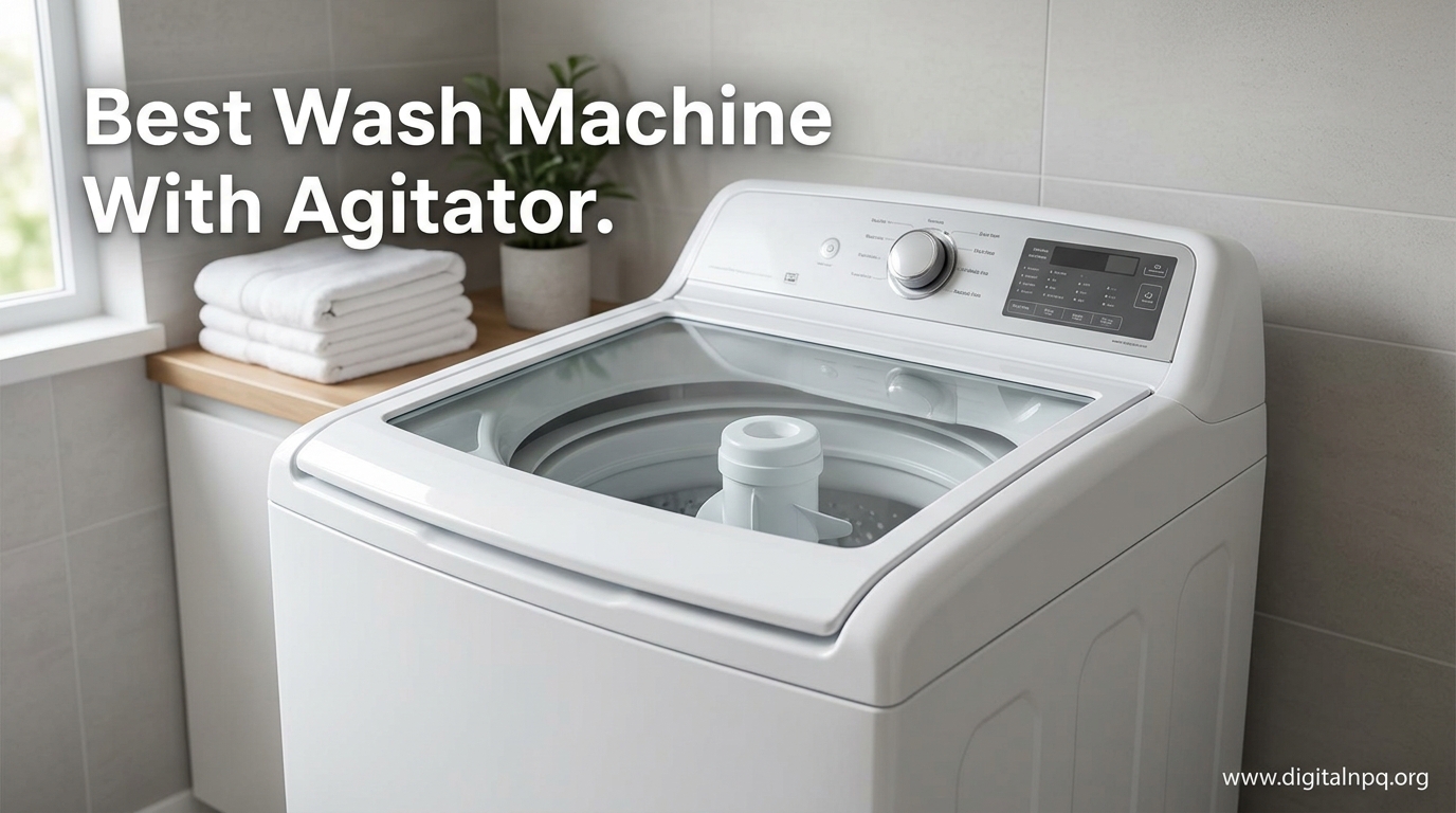 Best Wash Machine With Agitator