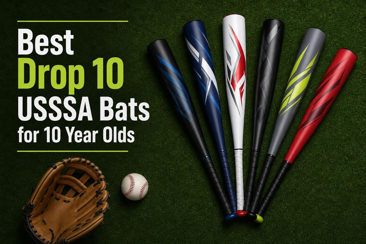 Best Drop 10 Usssa Bats for 10 Year Olds