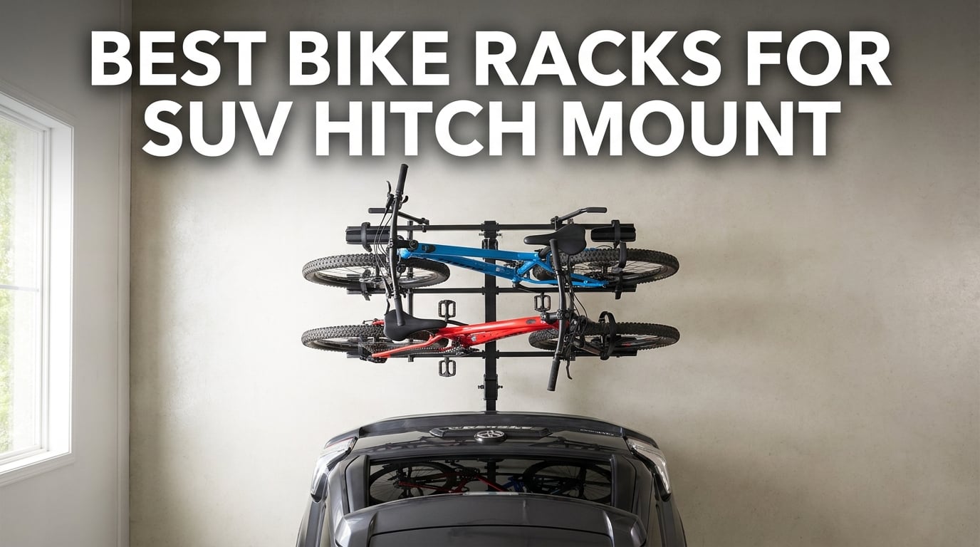 Best Bike Rack for SUV Hitch Mount
