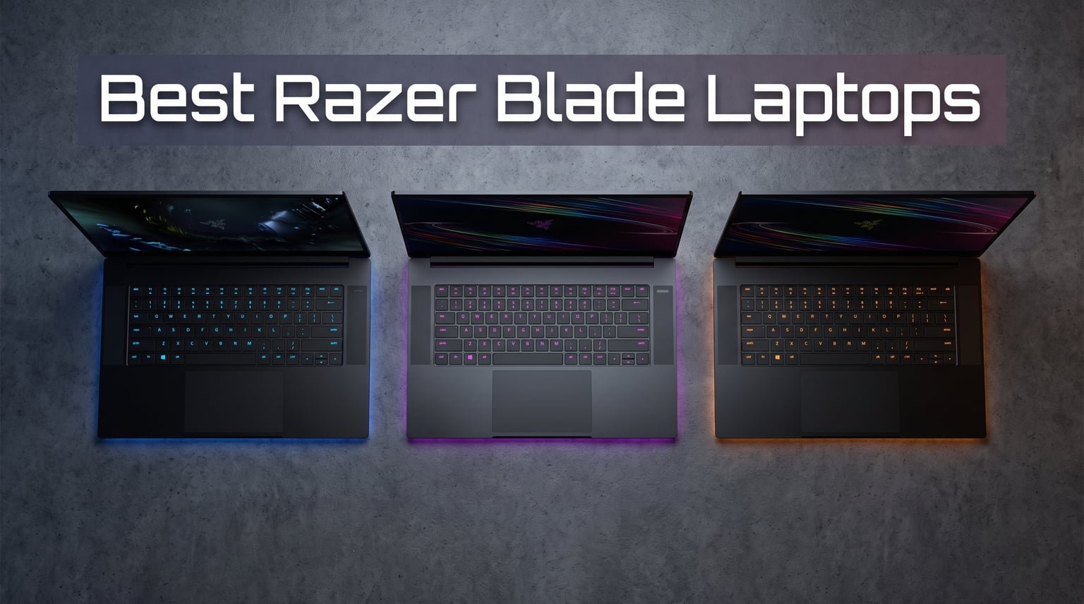 Best Razer Blade Laptops