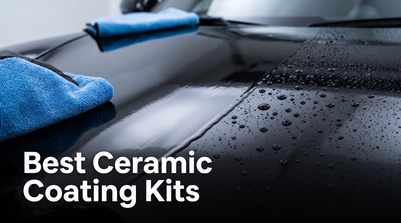 Best Ceramic Coating Kits