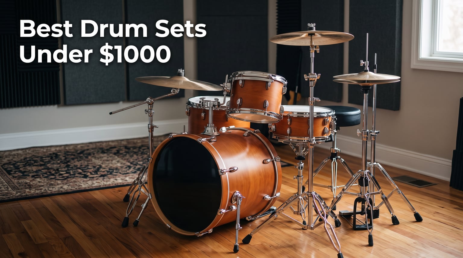 10 Best Drum Sets Under $1000 (August 2026)