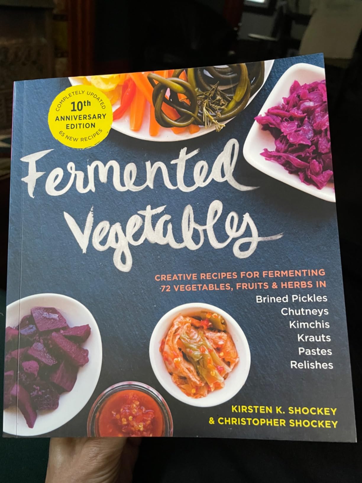 Fermented Vegetables, 10th Anniversary Edition: Creative Recipes for Fermenting 72 Vegetables, Fruits, & Herbs in Brined Pickles, Chutneys, Kimchis, Krauts, Pastes & Relishes customer photo 2