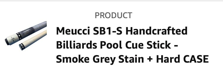 Meucci SB1-S Handcrafted Billiards Pool Cue Stick - Smoke Grey Stain + Hard CASE customer photo 1