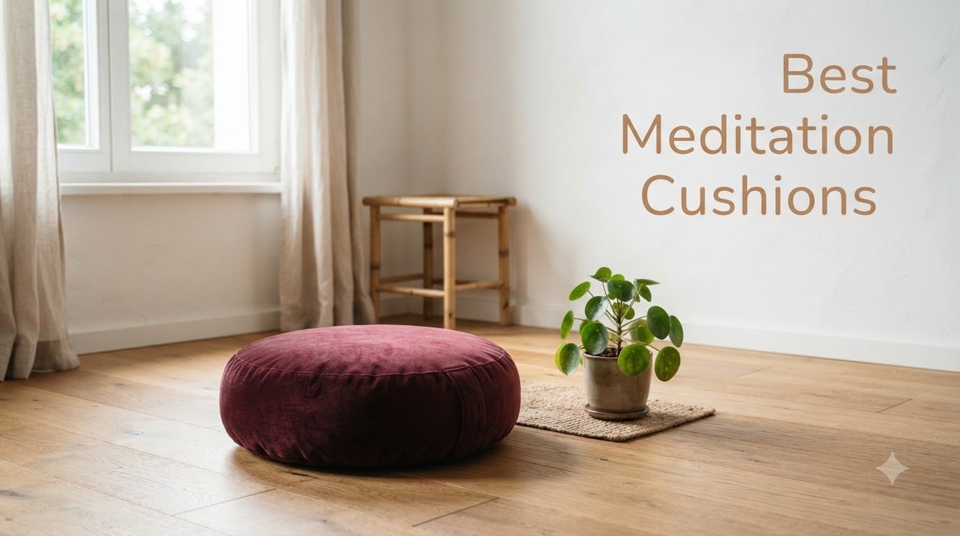Best Meditation Cushions