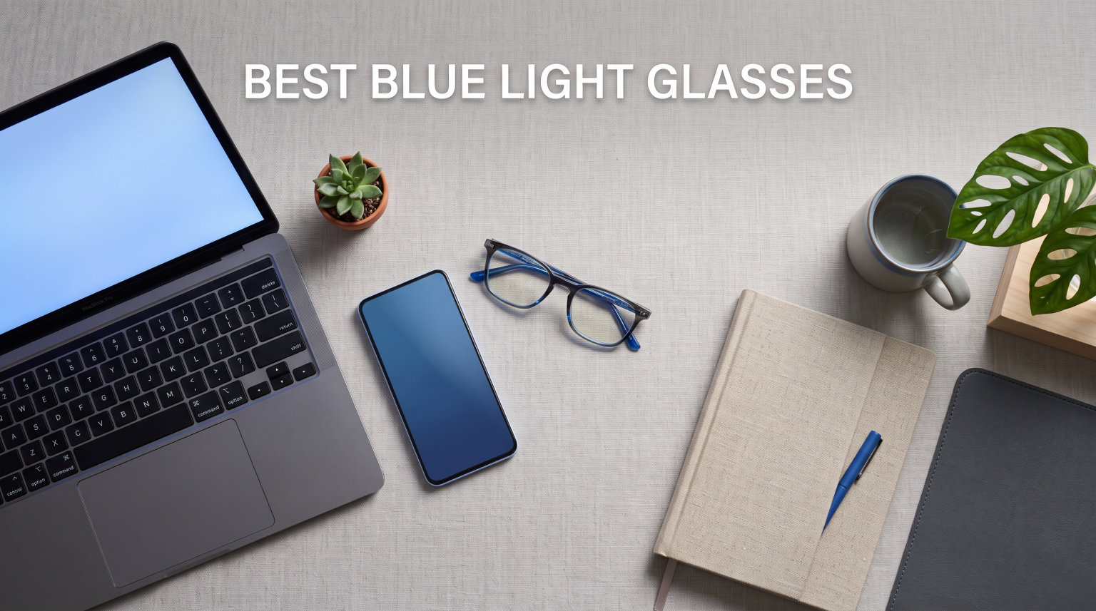 8 Best Blue Light Glasses (August 2026)