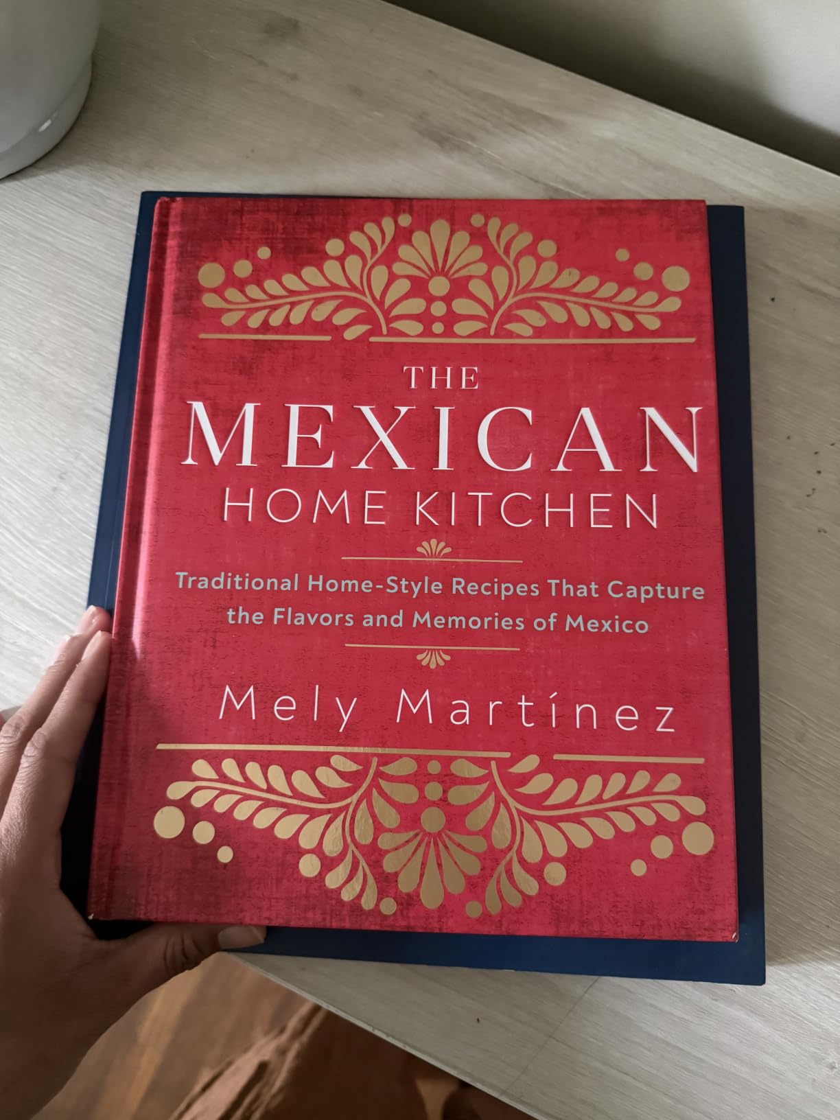 The Mexican Home Kitchen: Traditional Home-Style Recipes That Capture the Flavors and Memories of Mexico customer photo 1