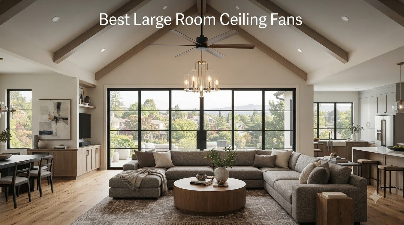 Best Large Room Ceiling Fans